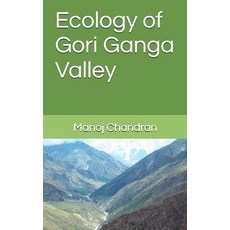 (英文圖書) Ecology of Gori Ganga Valley 平裝版, Independently Published, 英文
