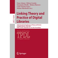 (英文圖書) Linking Theory and Practice of Digital Libraries: 27th International Conference on Theory and... 平裝版, Springer, 英文