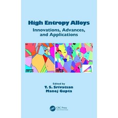 High Entropy Alloys: Innovations Advances and Applications 精裝版, CRC Press, 英文