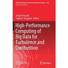 (英文圖書) High-Performance Computing of Big Data for Turbulence and Combustion 精裝版, Springer, 英文