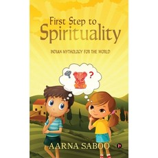 (英文圖書) First Step to Spirituality: Indian Mythology For The World 平裝版, Notion Press, 英文