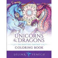 Unicorns and Dragons - Enchanting Fantasy Coloring Book 平裝版, Fairies and Fantasy Pty Ltd, 英文