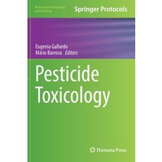 (英文圖書) Pesticide Toxicology 精裝版, Humana, 英文