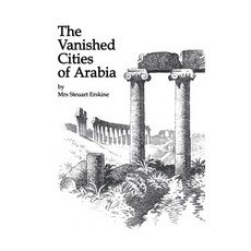 (英文圖書) Vanished Cities of Arabia 精裝版, Routledge, 英文