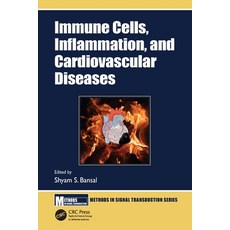 (英文圖書) Immune Cells Inflammation and Cardiovascular Diseases 平裝版, CRC Press, 英文
