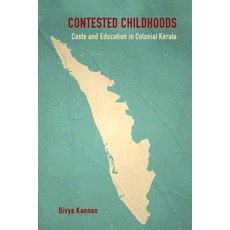 (英文圖書) Contested Childhoods: Caste and Education in Colonial Kerala 精裝版, Cambridge University Press, 英文