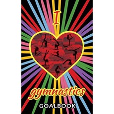 I Love Gymnastics Goalbook (black/stripes cover #1): WAG junior 平裝版, Dream Co Publishing, 英文