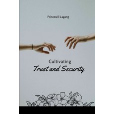 (英文圖書) Cultivating Trust and Security 平裝版, Non-Fiction Marriage and Re..., 英文