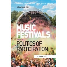 (英文圖書) Music Festivals and the Politics of Participation 平裝版, Routledge, 英文