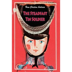 (英文圖書)The Steadfast Tin Soldier 平裝版, Createspace Independent Pub..., 英文
