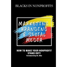 (英文圖書) Marketing Branding & Social Media 平裝版, Lisa Nicole Publishing, 英文