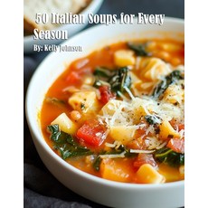 (英文圖書) 50 Italian Soups for Every Season 平裝版, Marick Booster, 英文