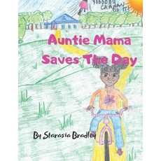 (英文圖書)Auntie Mama Saves The Day 平裝版, Independently Published, 英文