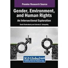 (英文圖書) Gender Environment and Human Rights: An Intersectional Exploration 平裝版, IGI Global, 英文
