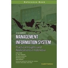 (英文圖書) Management Information Systems: Practical Insights and Applications in Indonesia 平裝版, Independently Published, 英文