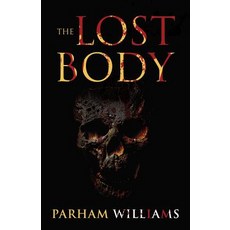 (英文圖書) The Lost Body 平裝版, Parham Williams, 英文