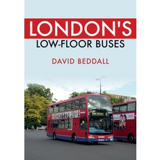 London's Low-Floor Buses 平裝版, Amberley Publishing, 英文