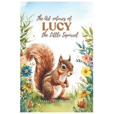(英文圖書)The Adventures of Lucy the Little Squirrel 平裝版, Independently Published, 英文