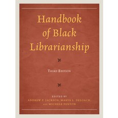 (英文圖書) Handbook of Black Librarianship 平裝版, Rowman & Littlefield Publis..., 英文