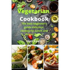 (英文圖書) Vegetarian Cookbook: The best beginner's guide delicious recipes for lunch and dinner Book 1 平裝版, Emakim Ltd, 英文