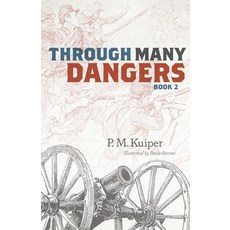 (英文圖書) Through Many Dangers: Book 2 平裝版, Reformed Free Publishing As..., 英文