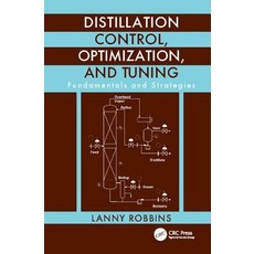 (英文圖書) Distillation Control Optimization and Tuning: Fundamentals and Strategies 平裝版, CRC Press, 英文