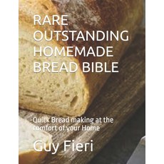 (英文圖書) Rare Outstanding Homemade Bread Bible: Quick Bread making at the comfort of your Home 平裝版, Independently Published, 英文