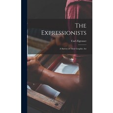 (英文圖書) The Expressionists; a Survey of Their Graphic Art 精裝版, Hassell Street Press, 英文