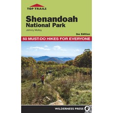 Top Trails: Shenandoah National Park: 50 Must-Do Hikes for Everyone 精裝版, Wilderness Press, 英文