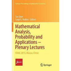 (英文圖書) Mathematical Analysis Probability and Applications - Plenary Lectures: Isaac 2015 Macau China 平裝版, Springer, 英文