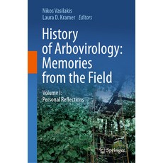 (英文圖書) History of Arbovirology: Memories from the Field: Volume I: Personal Reflections 精裝版, Springer, 英文