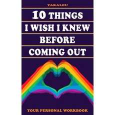 (英文圖書) 10 Things I Wish I Knew Before Coming Out 平裝版, Independently Published, 英文