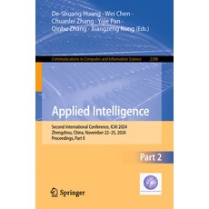 (英文圖書) Applied Intelligence: Second International Conference Icai 2024 Zhengzhou Ch... 平裝版, Springer, 英文