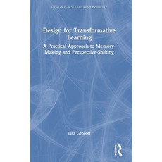 (英文圖書) Design for Transformative Learning: A Practical Approach to Memory-Making and Perspective-Shi... 精裝版, Routledge, 英文
