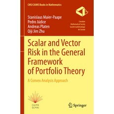 (英文圖書) Scalar and Vector Risk in the General Framework of Portfolio Theory: A Convex Analysis Approach 精裝版, Springer, 英文