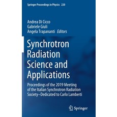(英文圖書) Synchrotron Radiation Science and Applications: Proceedings of the 2019 Meeting of the Italia... 精裝版, Springer, 英文