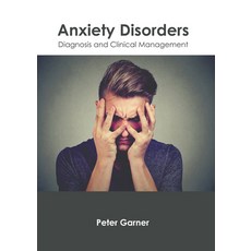 (英文圖書) Anxiety Disorders: Diagnosis and Clinical Management 精裝版, American Medical Publishers, 英文