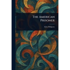 (英文圖書)The American Prisoner 平裝版, Anson Street Press, 英文