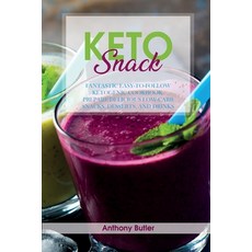 (英文圖書) Keto Snack: Fantastic easy-to-follow ketogenic cookbook. Prepare delicious low-carb snacks d... 平裝版, Anthony Butler, 英文