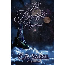 The Moonlight Pegasus 平裝版, C. S. Johnson, 英文