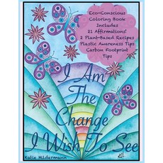 I Am The Change I Wish To See 平裝版, Terra Tutella Living, 英文