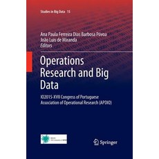 (英文圖書) Operations Research and Big Data: Io2015-XVII Congress of Portuguese Association of Operation... 平裝版, Springer, 英文