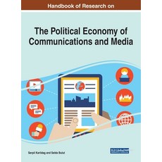 Handbook of Research on the Political Economy of Communications and Media 精裝版, Information Science Reference, 英文