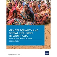 (英文圖書) Gender Equality and Social Inclusion in South Asia: An Assessment for Action: An Assessment f... 平裝版, Asian Development Bank, 英文