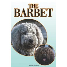 (英文圖書) The Barbet: A Complete and Comprehensive Beginners Guide To: Buying Owning He... 平裝版, Independently Published, 英文