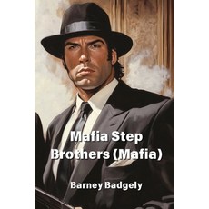 (英文圖書) Mafia Step Brothers (Mafia) 平裝版, Barney Badgely, 英文