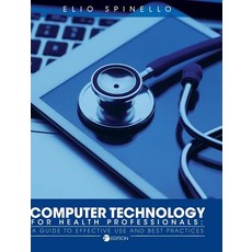 (英文圖書) Computer Technology for Health Professionals 精裝版, Cognella Academic Publishing, 英文