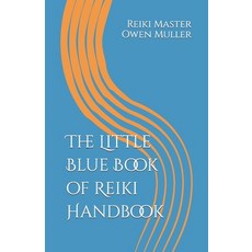 (英文圖書) The Little Blue Book of Reiki Handbook 平裝版, Independently Published, 英文