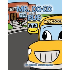 (英文圖書)Mr. Do-Go Bus 平裝版, Dorrance Publishing Co., 英文