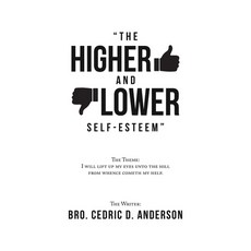 "The Higher and Lower Self-Esteem" 平裝版, Xlibris Us, 英文
